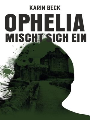 cover image of Ophelia mischt sich ein